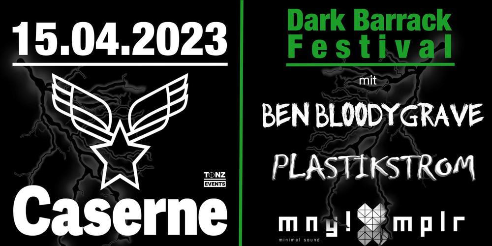 Tickets Dark Barrack Festival, mit Mängelexemplar, Plastikstrom und Ben Bloodygrave in Friedrichshafen