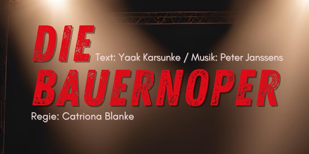 Tickets Bauernoper 2.0, Singspiel in Friedrichshafen